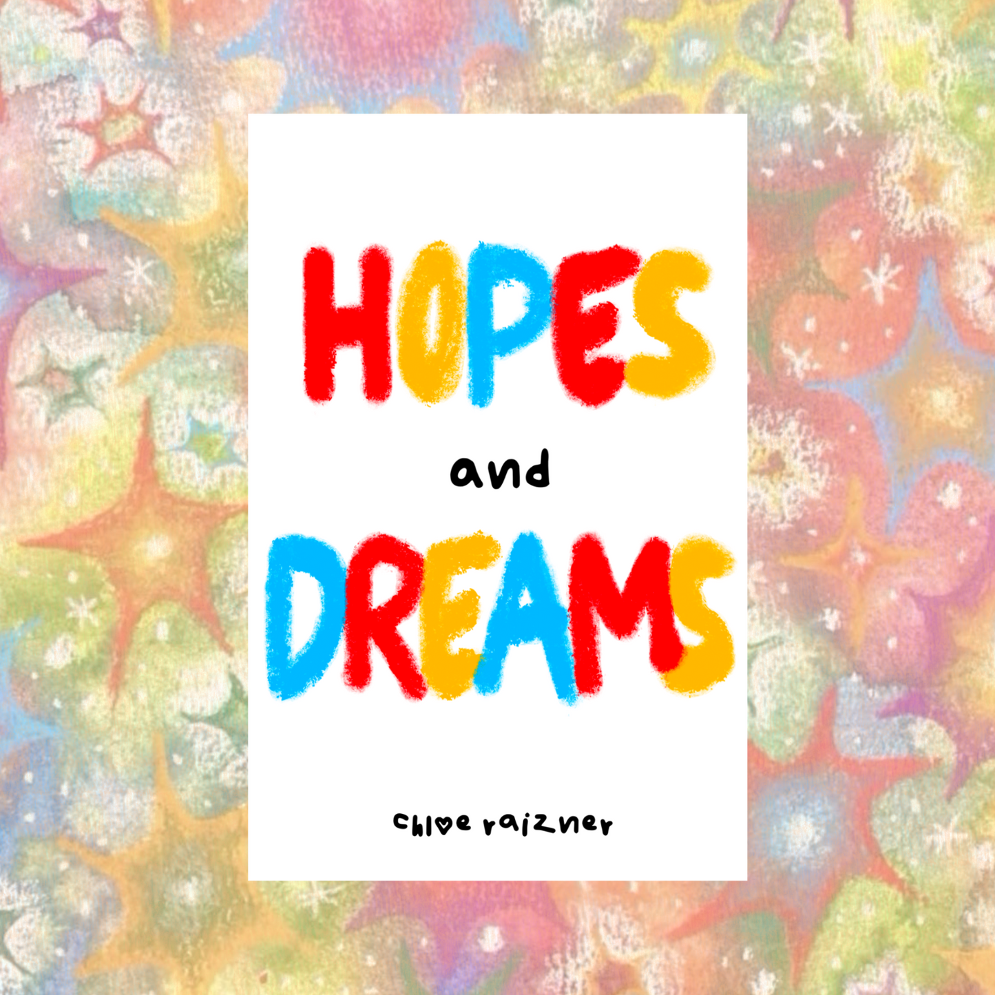 hopes and dreams zine