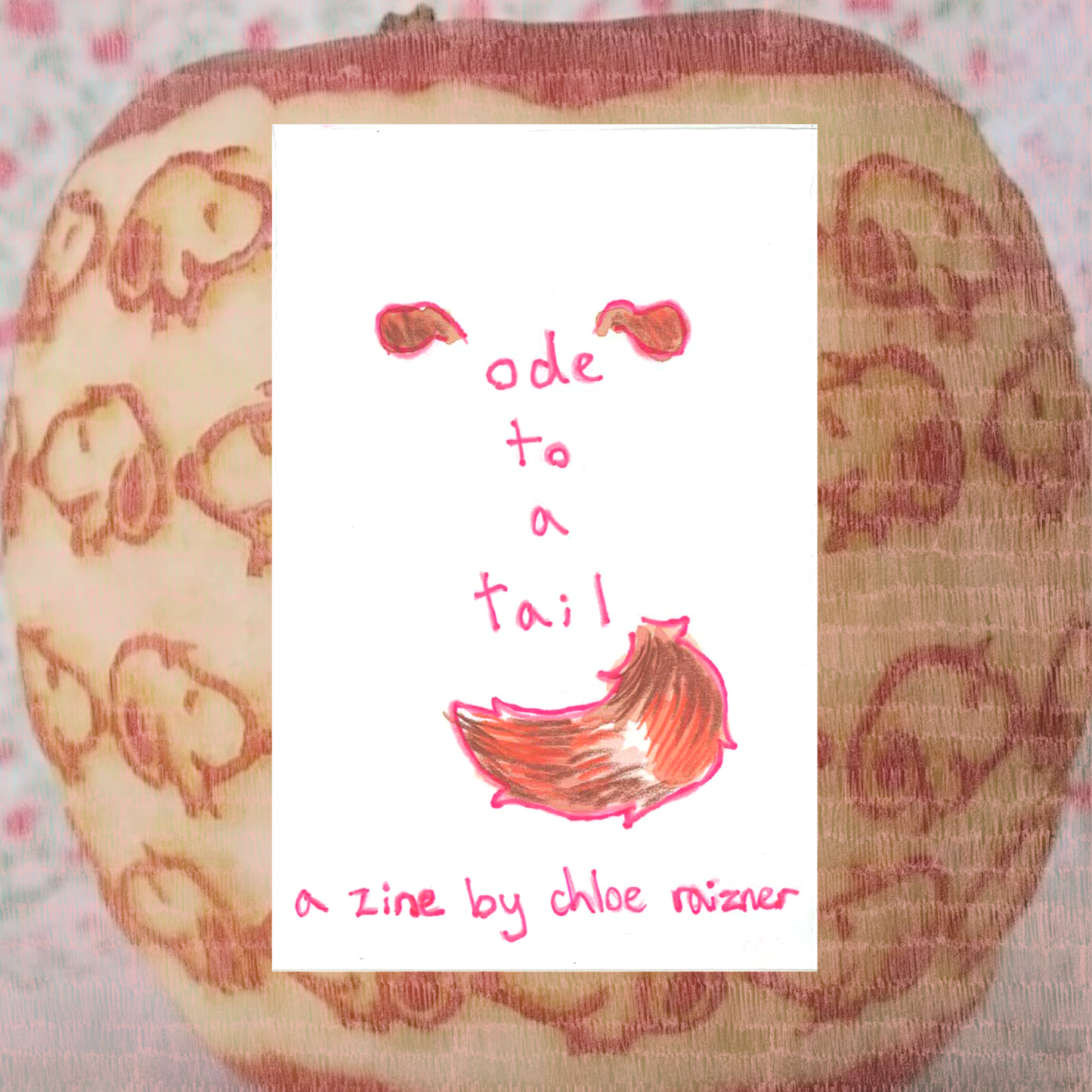 ode to a tail zine